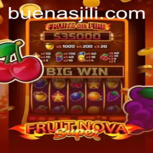 Welcome to FruitNovaSuper: An Exciting Adventure Awaits
