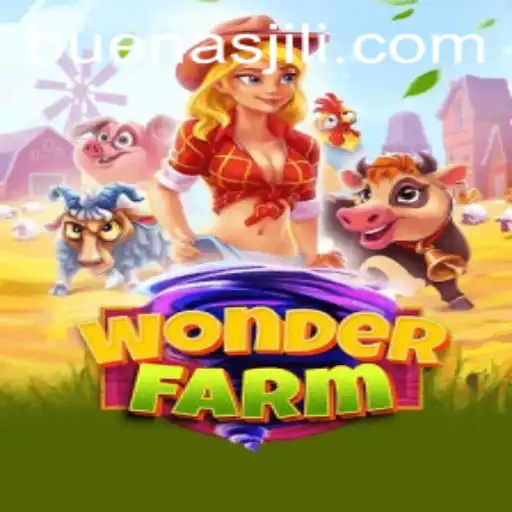 Discover the Enchanting World of WonderFarm and Embrace the Spirit of Buenas