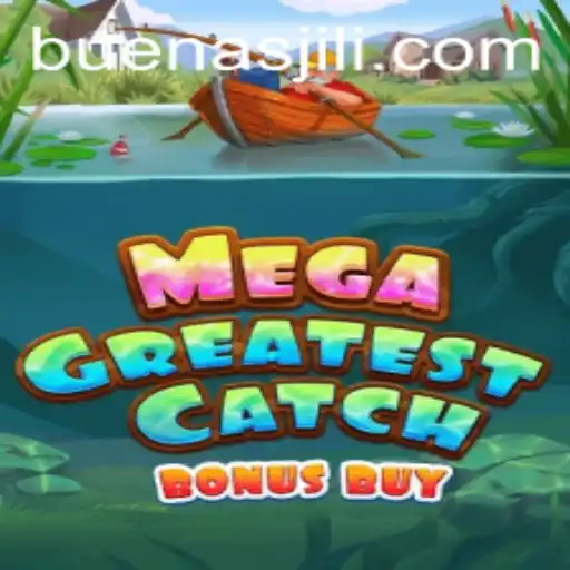 Experience the Thrills of MegaGreatestCatchBonusBuy: A New Era of Gaming