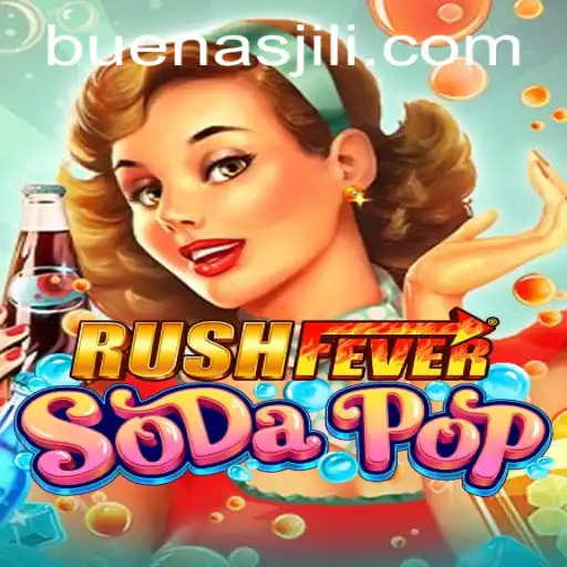 Dive into the Exciting World of RushFeverSodaPop